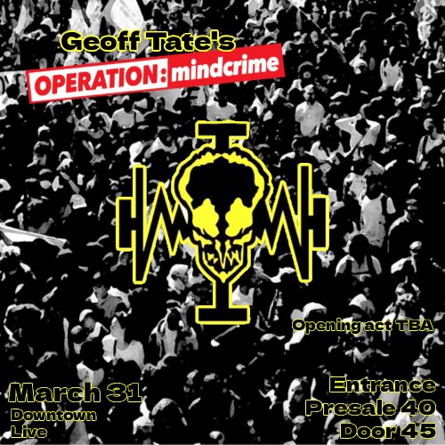 GEOFF TATE’S OPERATION: MINDCRIME